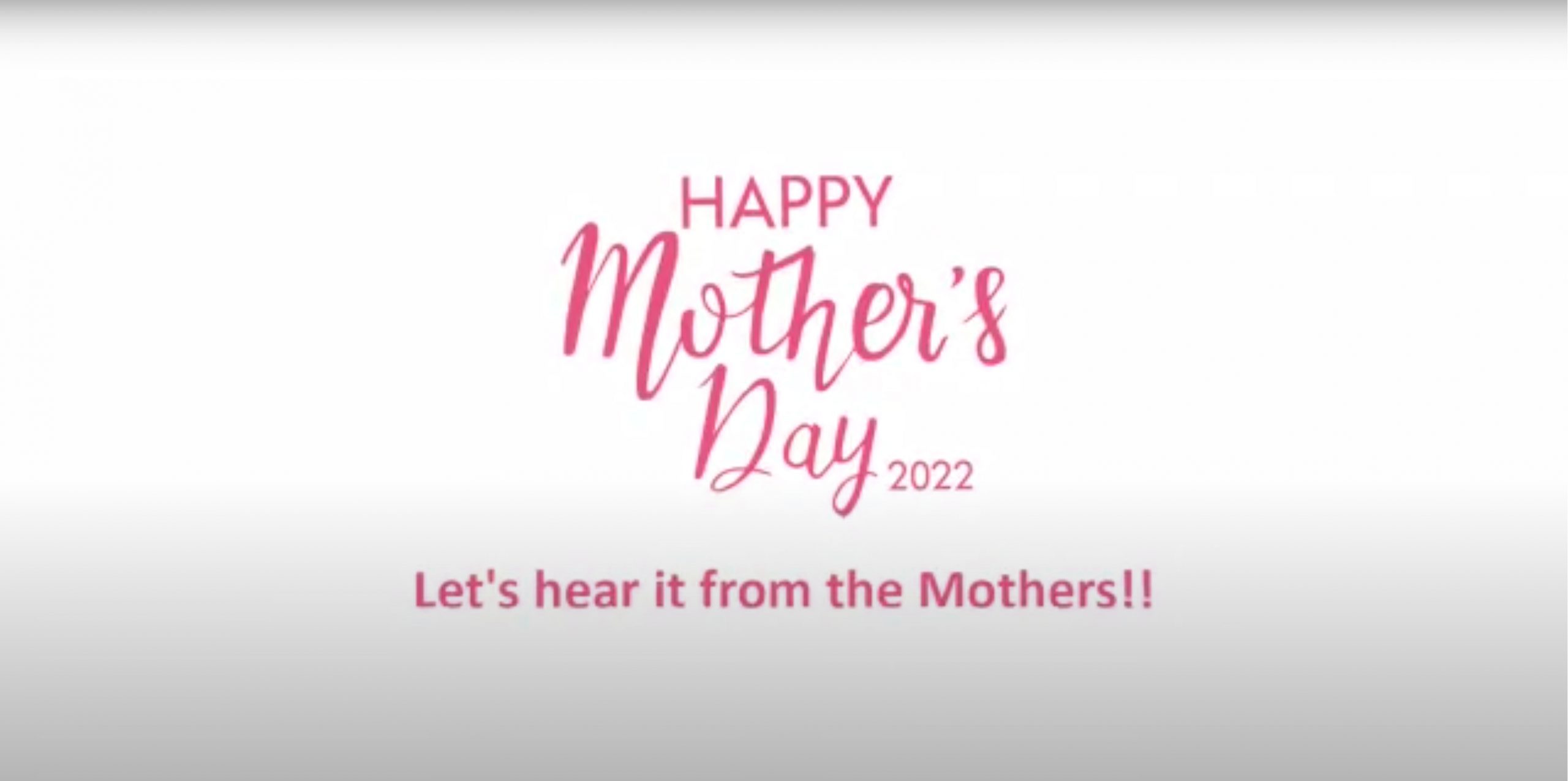 Mother's Day Celebration - 08-May-2022